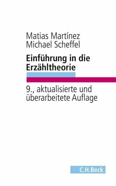 Einführung in die Erzähltheorie (C.H. Beck Studium)