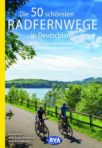 Die 50 schönsten Radfernwege in Deutschland