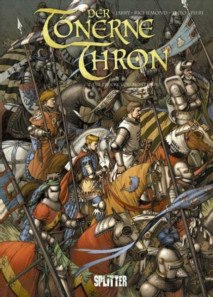 Der tönerne Thron. Band 2: Die Brücke von Montreau