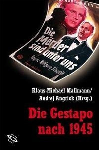 Die Gestapo nach 1945