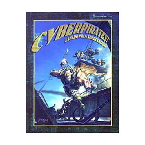 Cyberpirates: A Shadowrun Sourcebook