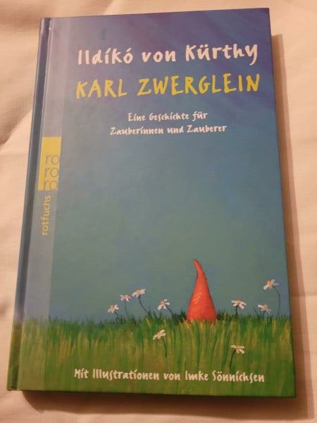 Karl Zwerglein: Eine Geschichte für Zauberinnen und Zauberer