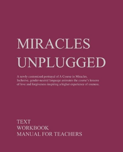 Miracles Unplugged Miracles Unplugged