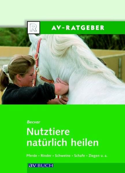 Nutztiere natürlich heilen