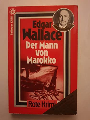 Der Mann von Marokko (Goldmann Krimi)