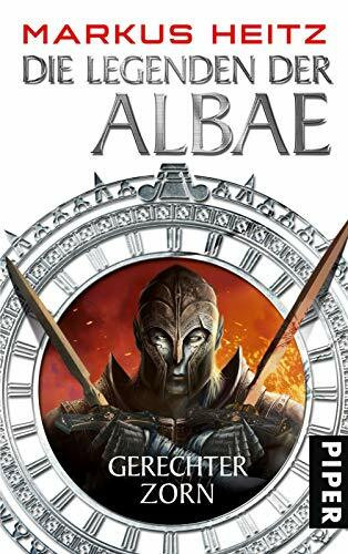 Die Legenden der Albae: Gerechter Zorn (Die Legenden der Albae 1)