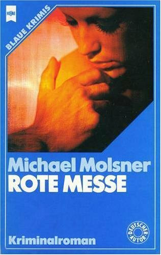 Die rote Messe: Roman