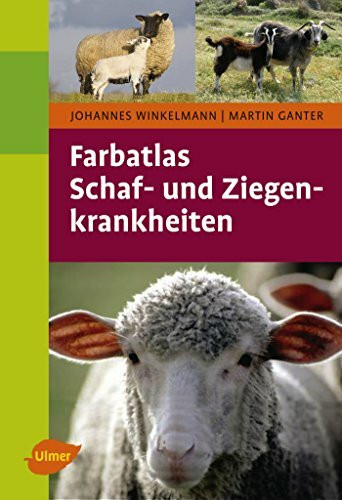 Farbatlas Schaf- und Ziegenkrankheiten