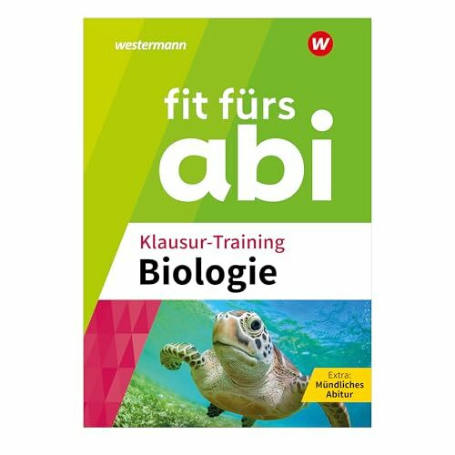 Fit fürs Abi: Klausur-Training Biologie