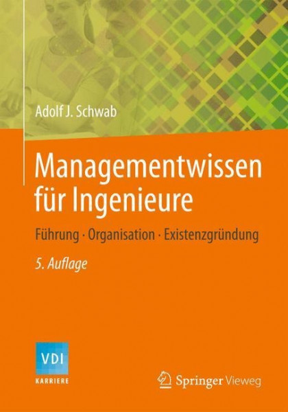 Managementwissen für Ingenieure