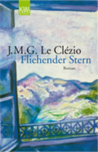 Fliehender Stern: Roman