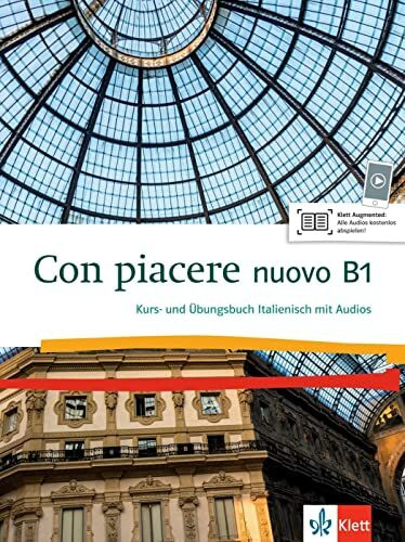 Con piacere nuovo B1: Kurs- und Übungsbuch mit Audios