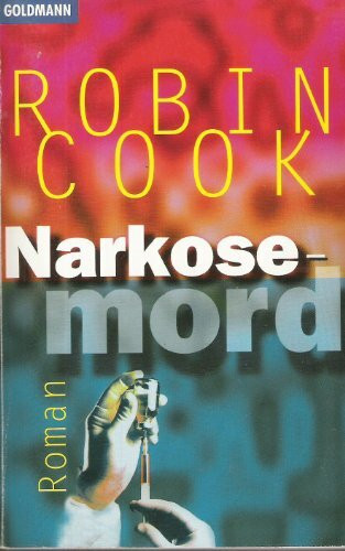 Narkosemord (Goldmann Allgemeine Reihe)