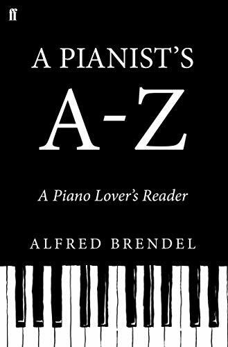 A Pianist's A-Z: A piano lover's reader