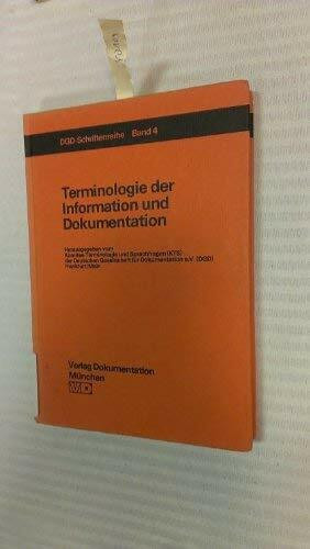 Terminologie der Information und Dokumentation (DGD Schriftenreihe)