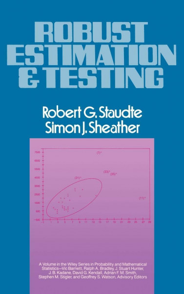 Robust Estimation and Testing (Wiley Series in Probability and Statistics)