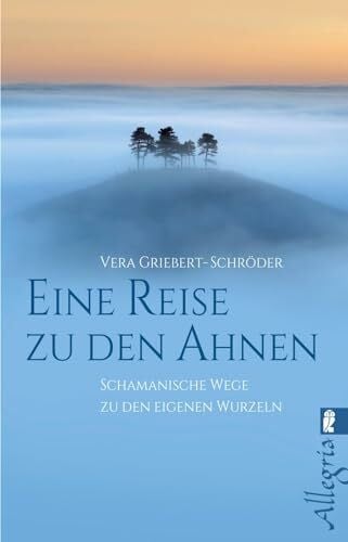 Eine Reise zu den Ahnen: Schamanische Wege zu den eigenen Wurzeln