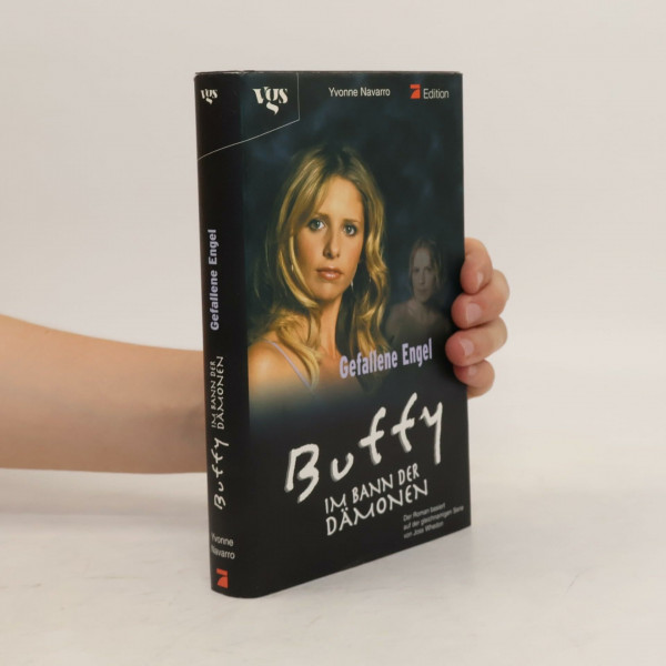 Buffy - Im Bann der Dämonen. Gefallene Engel