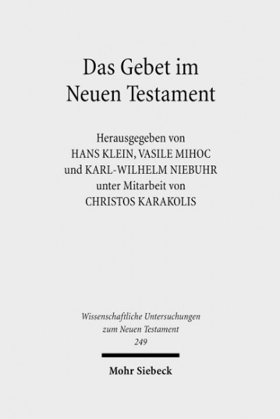 Das Gebet im Neuen Testament