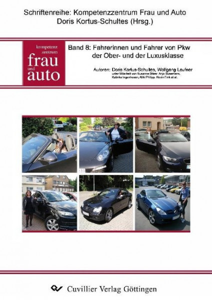 Fahrerinnen und Fahrer von PKW der Ober- und der Luxusklasse