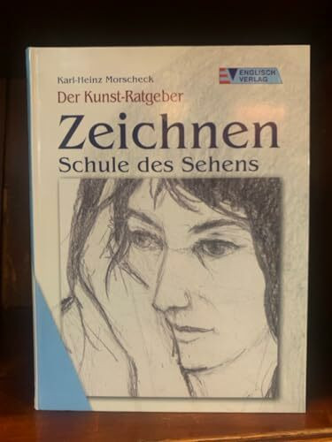 Zeichnen: Schule des Sehens