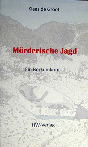 Mörderische Jagd