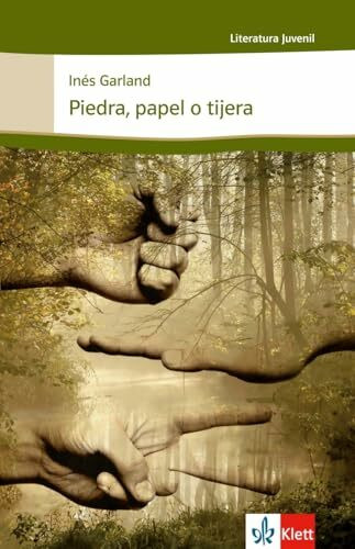 Piedra, papel o tijera: Spanische Lektüre für das 4., 5. und 6. Lernjahr (Literatura juvenil)