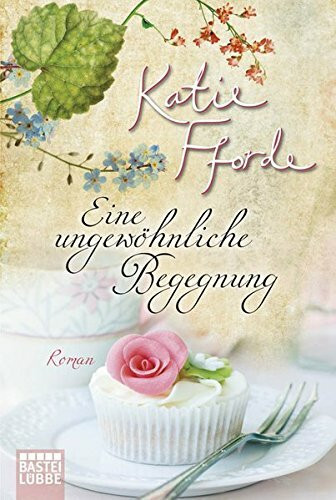 Eine ungewöhnliche Begegnung: Roman