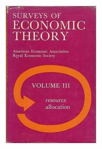 Royal Economic Society Surveys of Economic Theory: v. 3