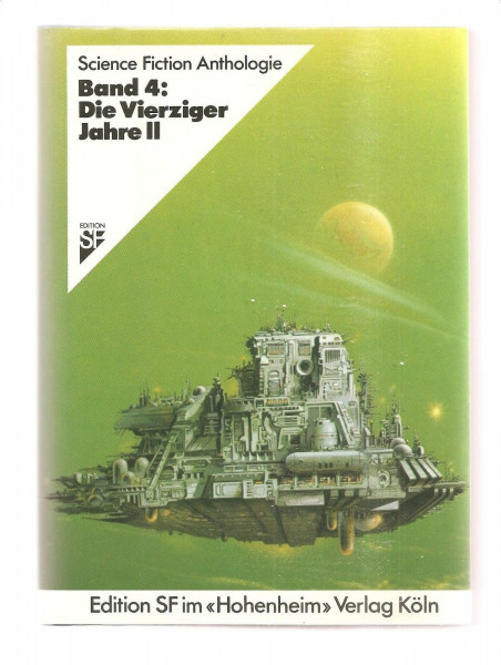 Science Fiction Anthologie IV. Die vierziger Jahre II
