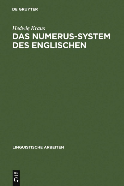 Das Numerus-System des Englischen (Linguistische Arbeiten, 44, Band 44)