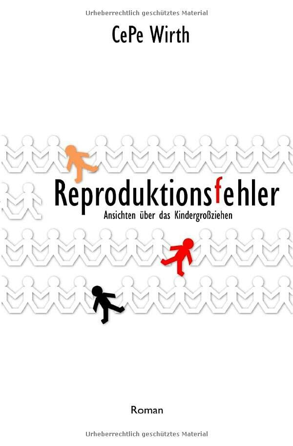 Reproduktionsfehler: Ansichten über das Kindergroßziehen