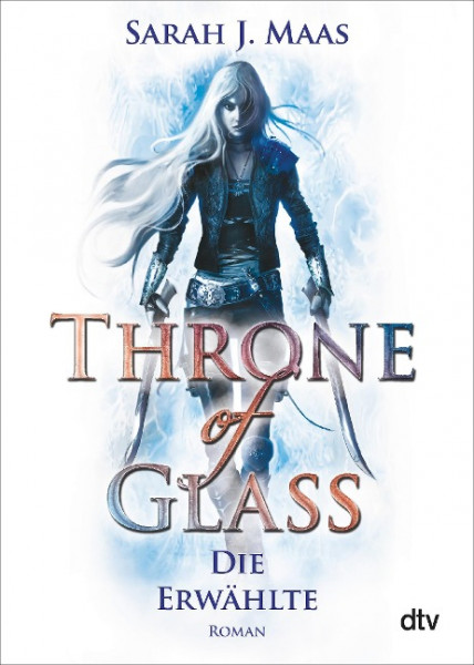 Throne of Glass 1 - Die Erwählte