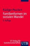 Familienformen im sozialen Wandel.