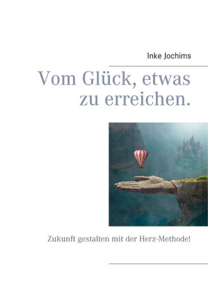 Vom Glück, etwas zu erreichen.