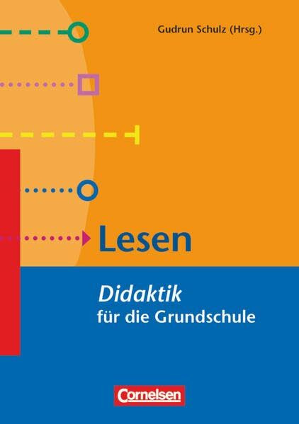 Fachdidaktik für die Grundschule: Lesen: Didaktik für die Grundschule. Buch