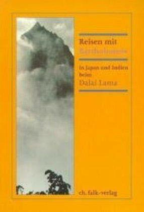 Bartholomew's Lachende Weisheit, Bd.4, Reisen mit Bartholomew in Japan und Indien beim Dalai Lama