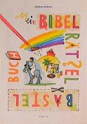 Mein Bibel-Rätsel-Bastelbuch