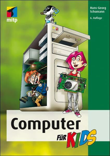 Computer für Kids (mitp für Kids)