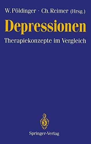 Depressionen: Therapiekonzepte im Vergleich (German Edition) Depressionen: Therapiekonzepte im Vergleich (German Edition)
