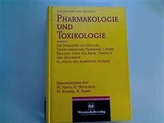 Allgemeine und spezielle Pharmakologie und Toxikologie: Für Studenten der Medizin, Veterinärmedizin, Pharmazie, Chemie, Biologie sowie für Ärzte, Tierärzte und Apotheker