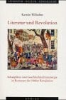 Literatur und Revolution - Schauplätze und Geschlechterdramaturgie in Romanen der 1848er Revolution (Literatur - Kultur - Geschlecht: Studien zur Literatur- und Kulturgeschichte. (Ehem. Große Reihe))