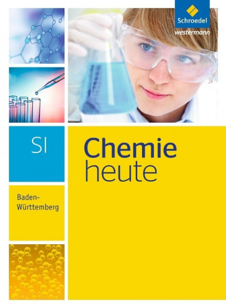Chemie heute 7 - 10. Schülerband. S1. Baden-Württemberg