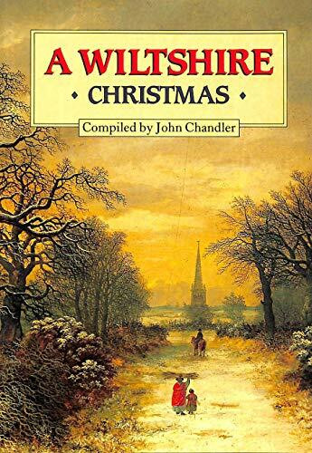 A Wiltshire Christmas (Christmas anthologies)
