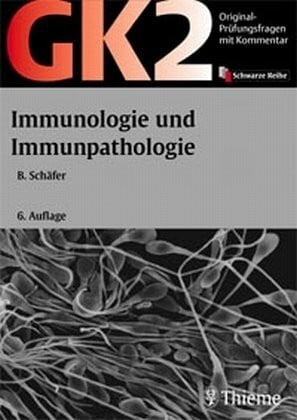 GK 2 - Immunologie und Immunpathologie