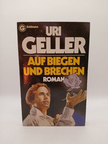 Auf Biegen und Brechen.