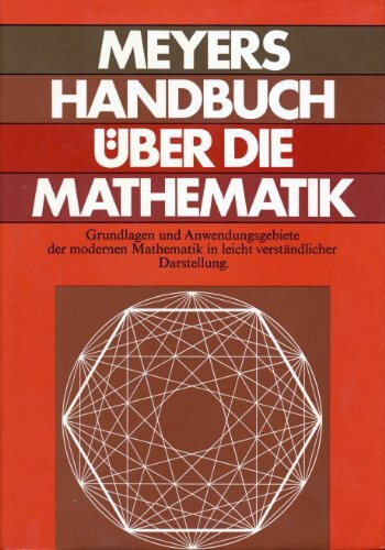 Meyers Handbuch über die Mathematik