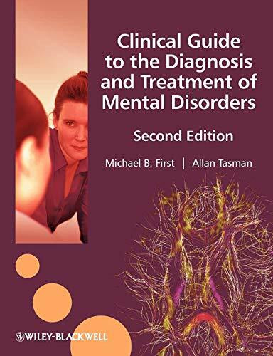 Clinical Guide to the Diagnosis, Second Edition