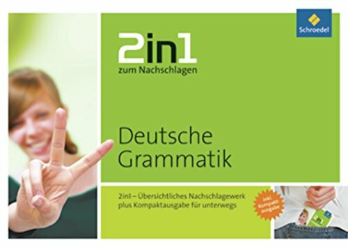 2in1 zum Nachschlagen: Deutsche Grammatik: Sekundarstufe / Deutsche Grammatik (2in1 zum Nachschlagen: Sekundarstufe)