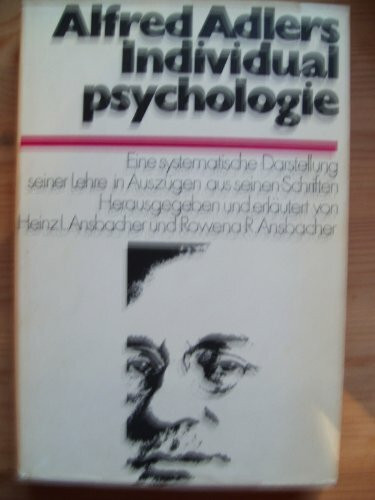 Alfred Adlers Individualpsychologie